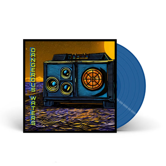 Dangerous Waters Vinyl - Blue Jay